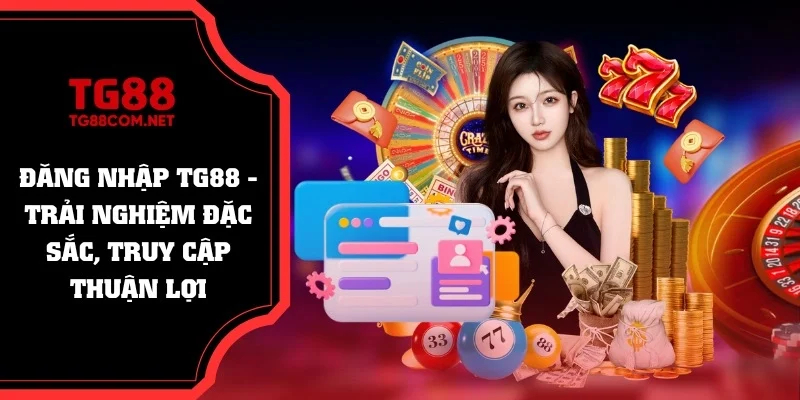 đăng nhập tg88